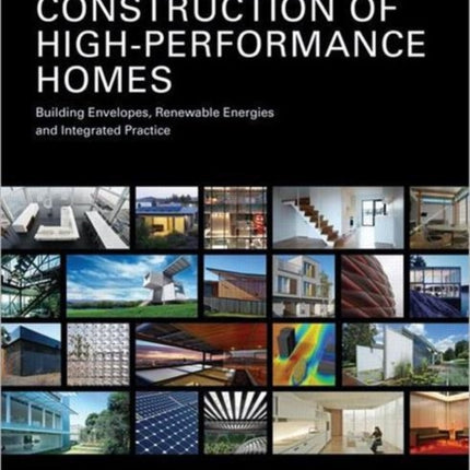 Design and Construction of HighPerformance Homes