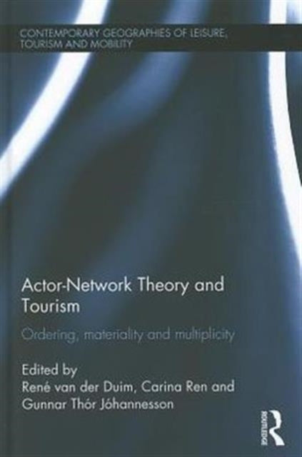 ActorNetwork Theory and Tourism