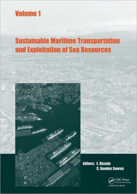 Sustainable Maritime Transportation and Exploitation of Sea Resources