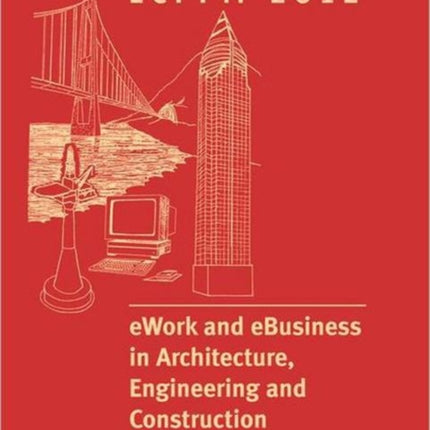 eWork and eBusiness in Architecture, Engineering and Construction: ECPPM 2012