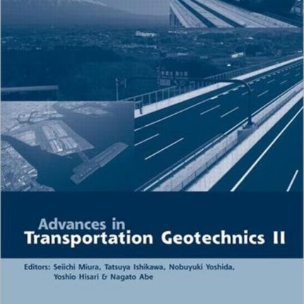 Advances in Transportation Geotechnics 2