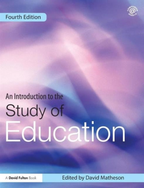 An Introduction to the Study of Education David