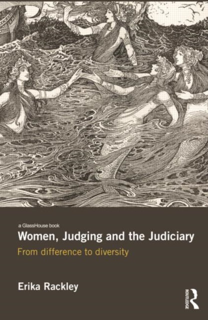 Women Judging and the Judiciary