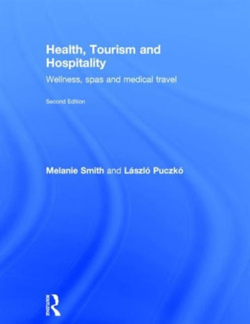 Health Tourism and Hospitality