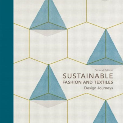 Sustainable Fashion and Textiles