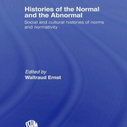 Histories of the Normal and the Abnormal Social