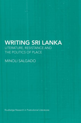 Writing Sri Lanka Literature Resistance  the