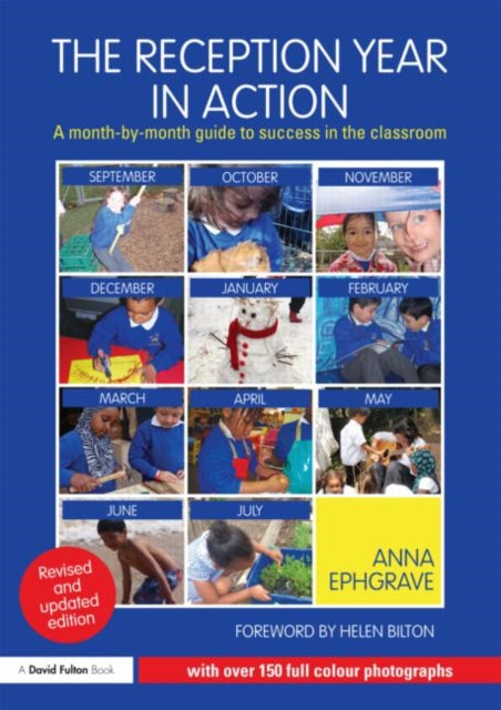 The Reception Year in Action Revised and Updated