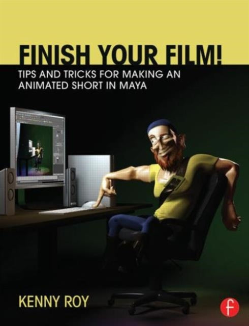 Finish Your Film Tips and Tricks for Making an