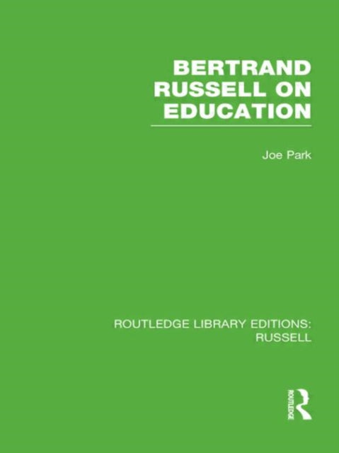 Bertrand Russell On Education Routledge Library Editions Russell