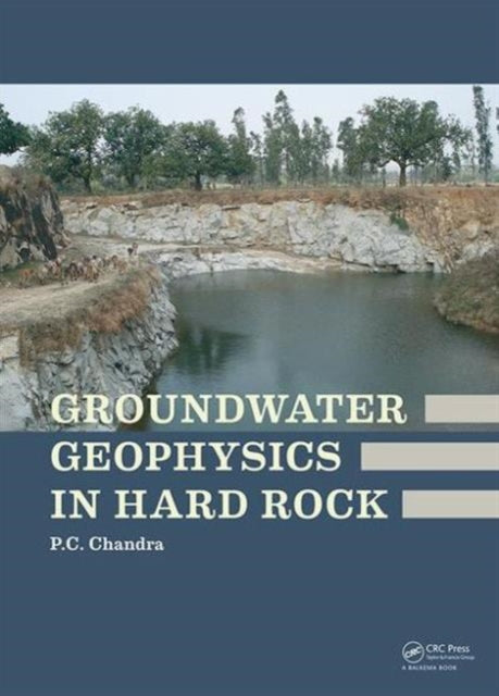 Groundwater Geophysics in Hard Rock