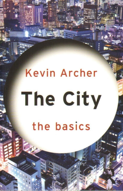 The City The Basics