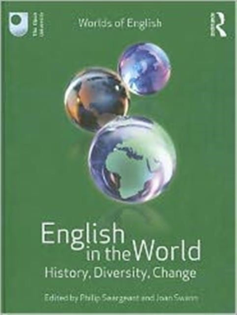 English in the World: History, Diversity, Change