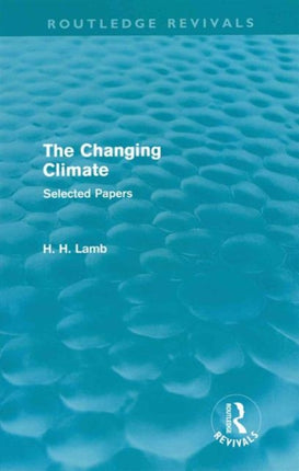 A History of Climate Changes 4 Volumes