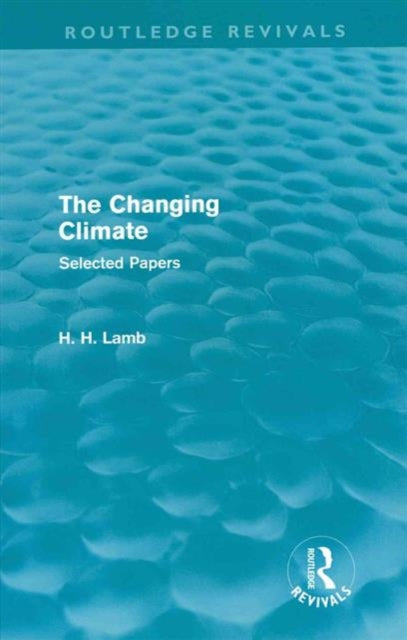 A History of Climate Changes 4 Volumes