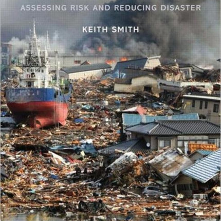 Environmental Hazards Assessing Risk and Reducing