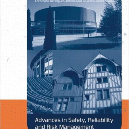 Advances in Safety, Reliability and Risk Management: ESREL 2011