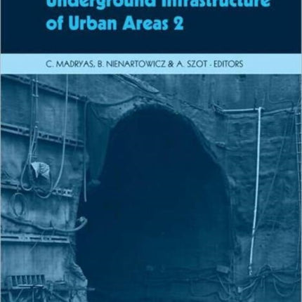 Underground Infrastructure of Urban Areas 2
