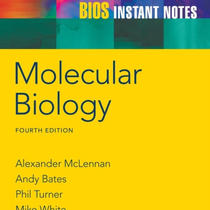 BIOS Instant Notes in Molecular Biology