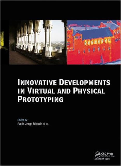 Innovative Developments in Virtual and Physical