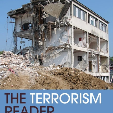 The Terrorism Reader Routledge Readers in History