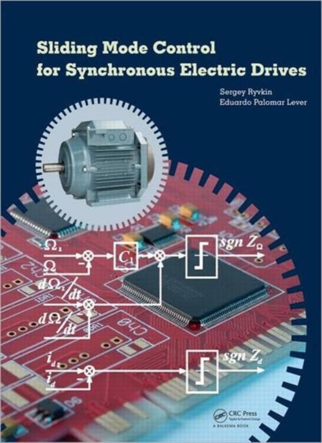 Sliding Mode Control for Synchronous Electric Drives