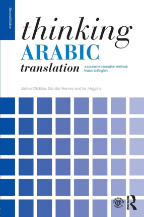 Thinking Arabic Translation A Course in