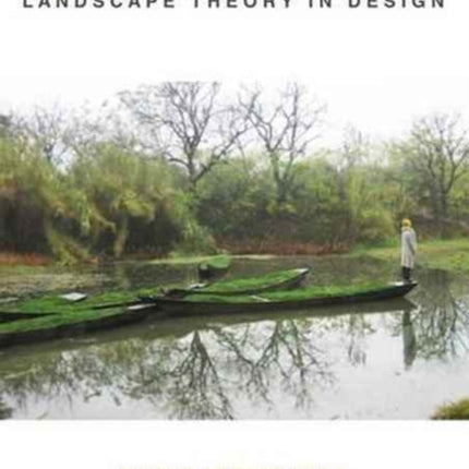 Landscape Theory in Design