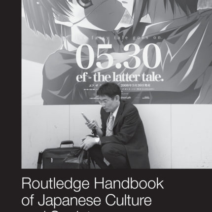Routledge Handbook of Japanese Culture and