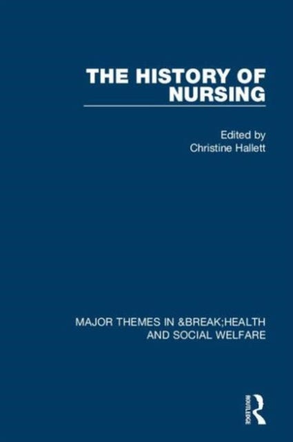 The History of Nursing