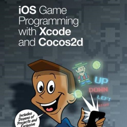 iOS Game Programming with Xcode and Cocos2d