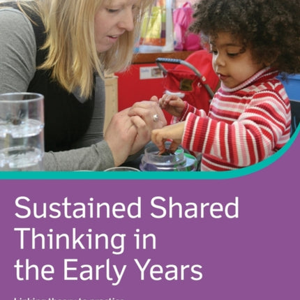 Sustained Shared Thinking in the Early Years