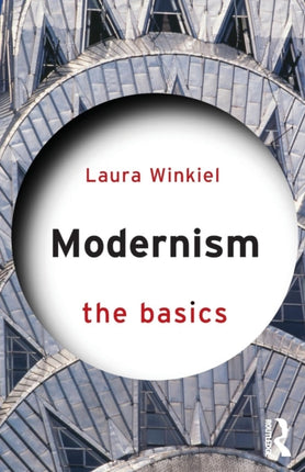 Modernism The Basics