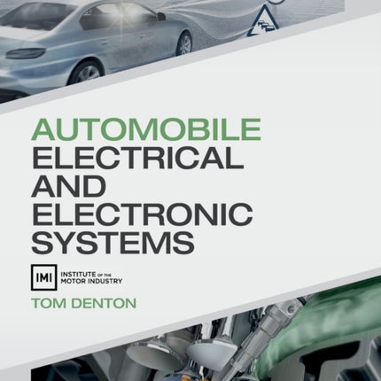 Automobile Electrical and Electronic Systems
