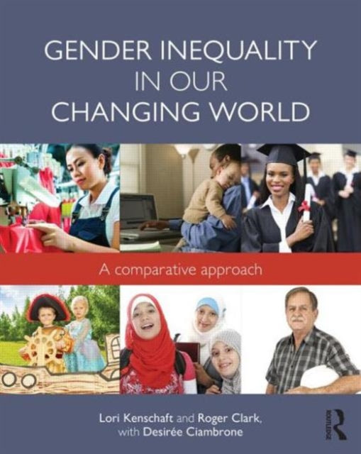 Gender Inequality in Our Changing World: A Comparative Approach