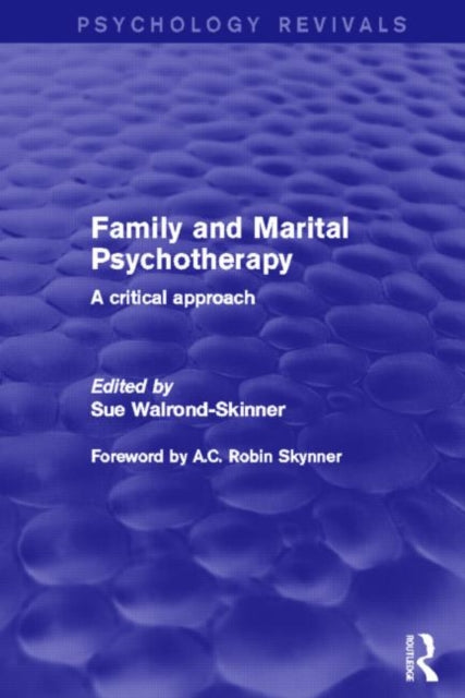 Family and Marital Psychotherapy Psychology Revivals