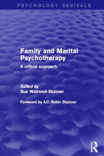 Family and Marital Psychotherapy Psychology Revivals