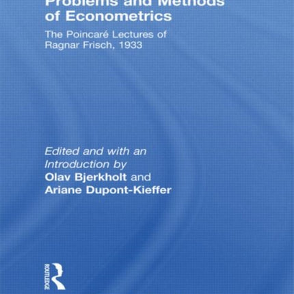 Problems and Methods of Econometrics