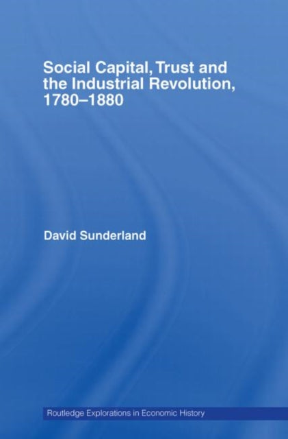 Social Capital Trust and the Industrial
