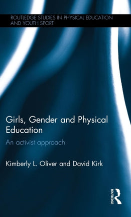 Girls Gender and Physical Education