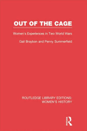 Out of the Cage Womens Experiences in Two World