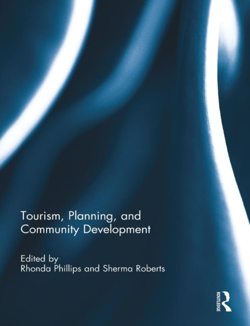 Tourism Planning and Community Development