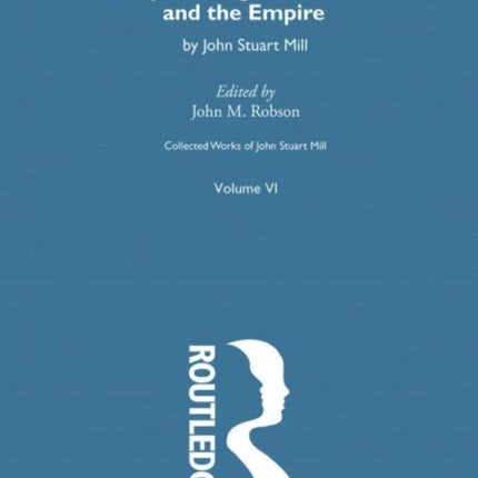 Collected Works of John Stuart Mill