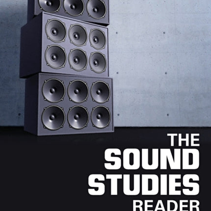 The Sound Studies Reader