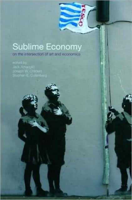 Sublime Economy: On the intersection of art and economics