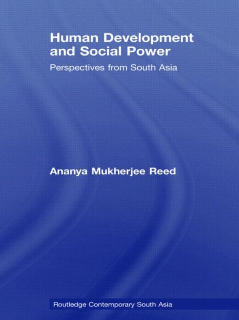 Human Development and Social Power: Perspectives from South Asia