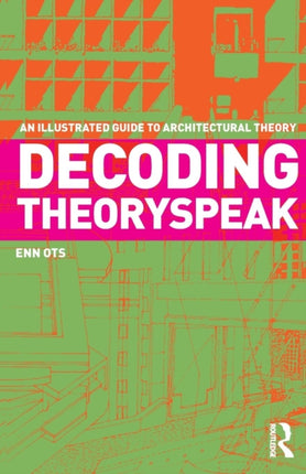 Decoding Theoryspeak An Illustrated Guide to