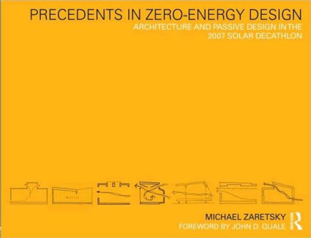 Precedents in ZeroEnergy Design Architecture and