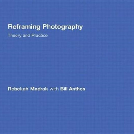 Reframing Photography