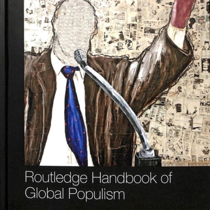 Routledge Handbook of Global Populism